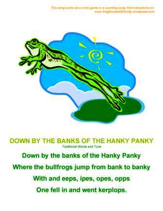 Down by the Banks of the Hanky Panky, a funny little circle game or  counting song (a Girl Scout Songbook song, too)