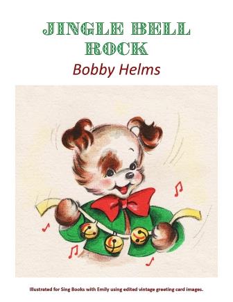 Jingle Bell Rock, an Illustrated Song | Sing Books with Emily, the Blog